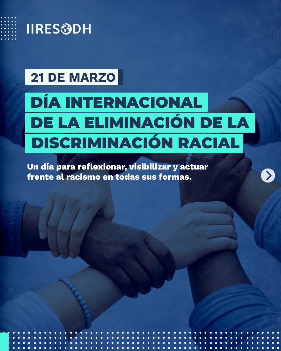 Día Internacional de la Eliminación de la Discriminación Racial